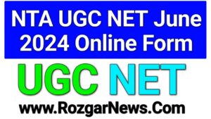 NTA June 2024 UGC NET Exam Online Form 2024